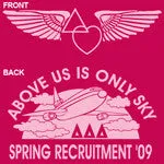 Above Us Only Sky