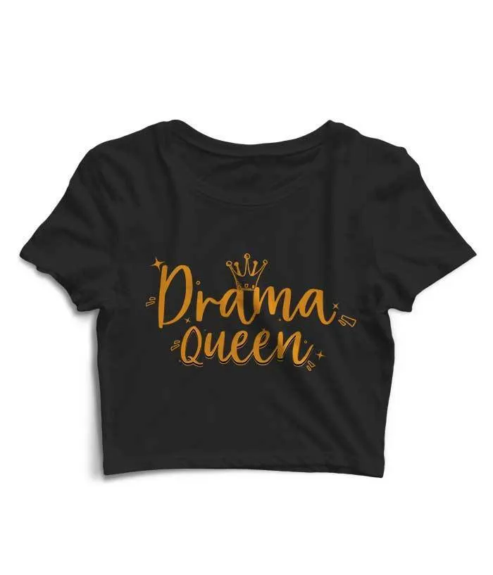 Drama Queen Crop Top
