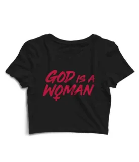 God Is A Woman Crop Top