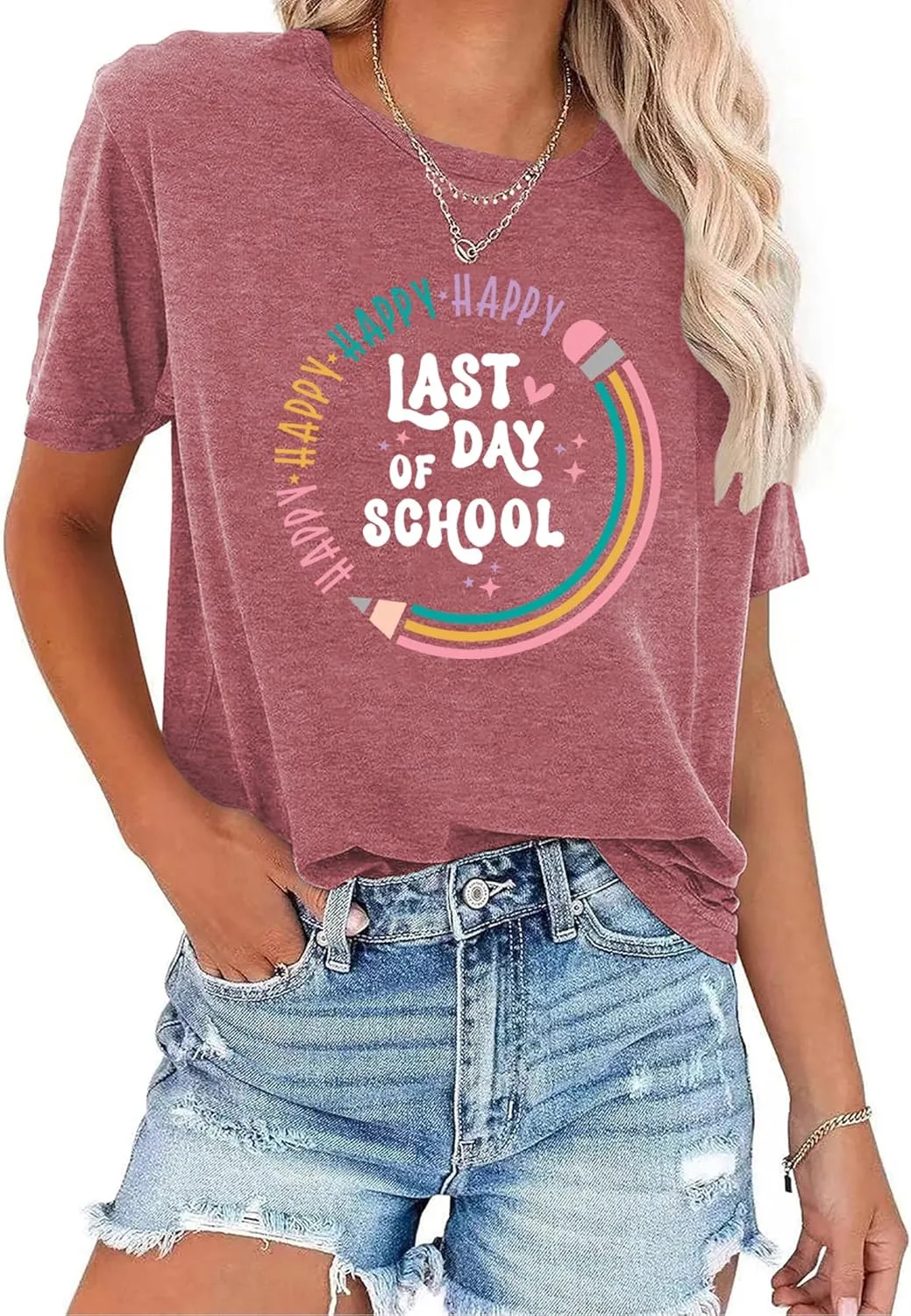 Happy Last Day of School Shirts for Women: Funny Teaching Tees End of The Year Teach Gift T-Shirt Tops