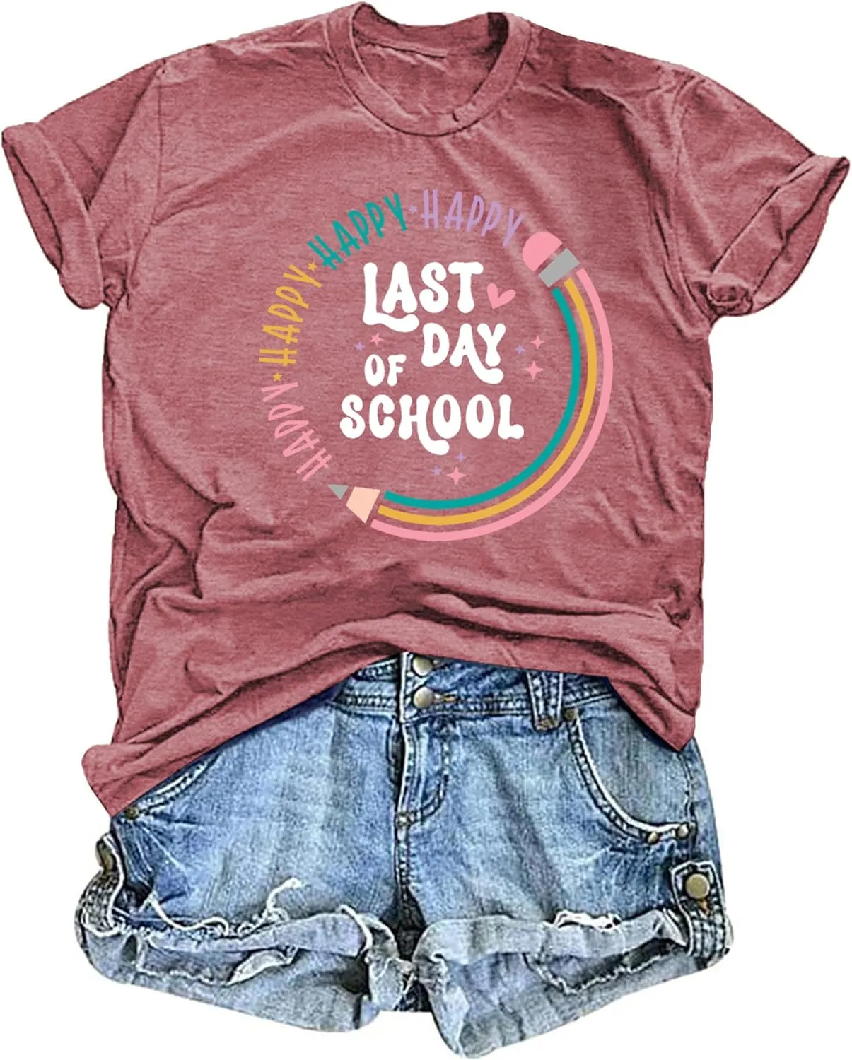 Happy Last Day of School Shirts for Women: Funny Teaching Tees End of The Year Teach Gift T-Shirt Tops