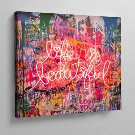 Life is Beautiful Wall Art