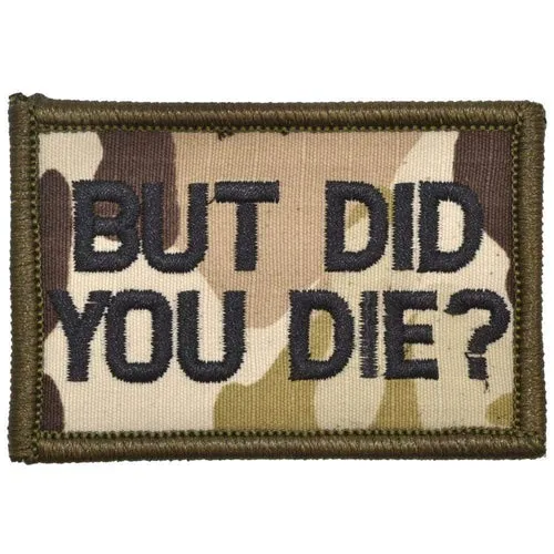 "But Did You Die?" Morale Patch