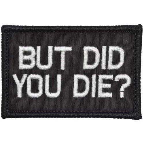 "But Did You Die?" Morale Patch