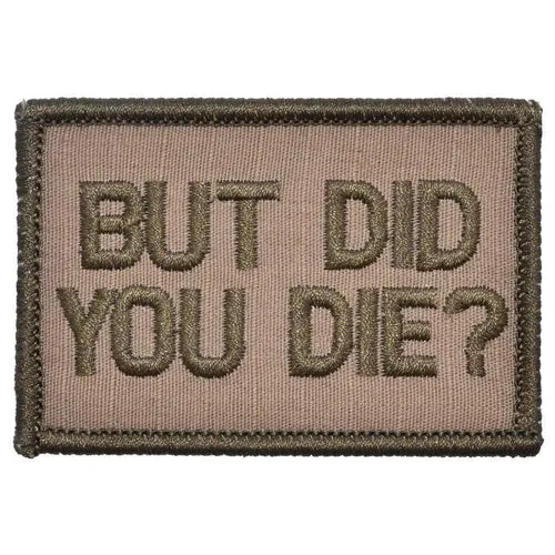 "But Did You Die?" Morale Patch